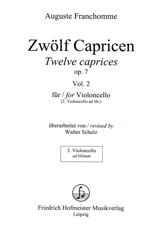 Auguste Franchomme : Zwölf Capricen op. 7【Vol. 2】for Violoncello