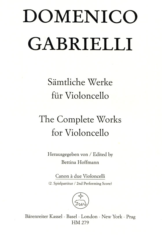 Domenico Gabrielli【the Complete Works】for Violoncello