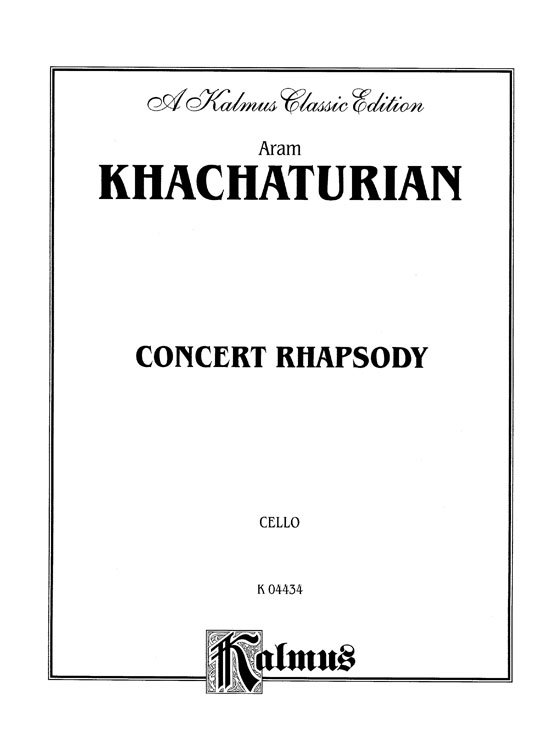 Khachaturian【Concert Rhapsody】for Cello and Piano