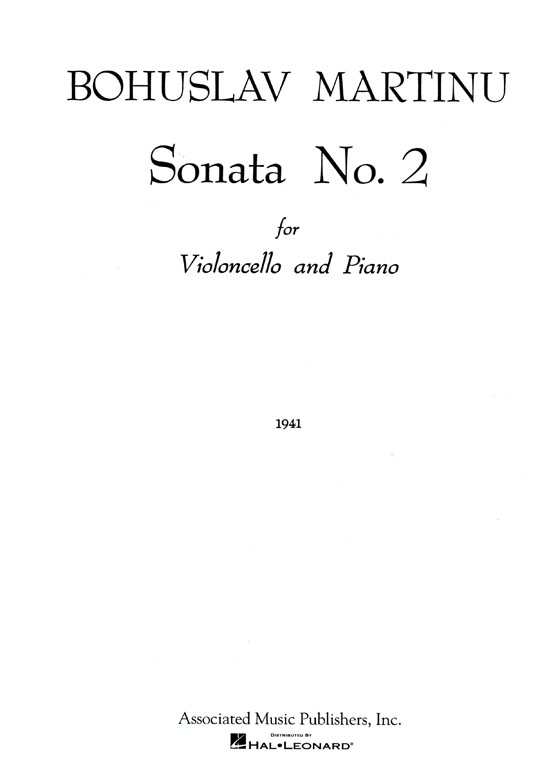 Bohuslav Martinů【Sonata No. 2】for Violoncello and Piano