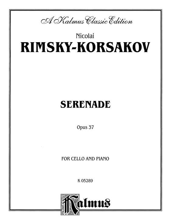 Rimsky Korsakov【Serenade Opus 37】for Cello and Piano