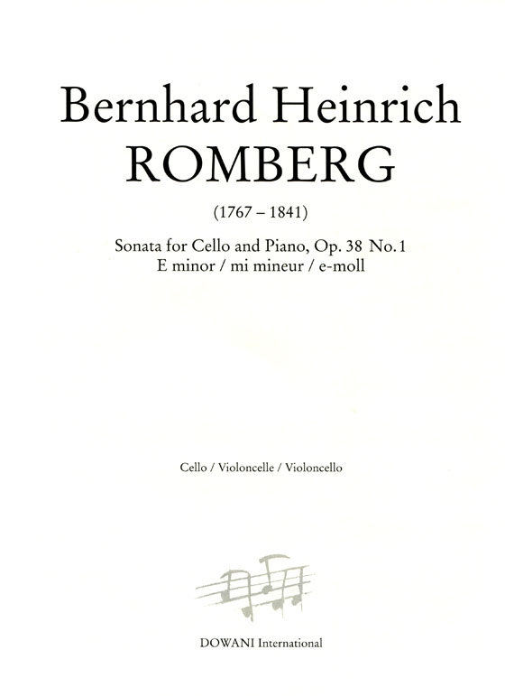 B.H.Romberg【CD+樂譜】Sonata for Cello and Piano , Op. 38 No.1 E minor