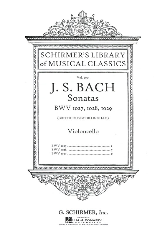 J. S. Bach【Sonatas BWV 1027, 1028 , 1029】for Cello and Piano