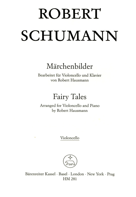 Robert Schumann【Märchenbilder Op. 113】für Violoncello und Piano