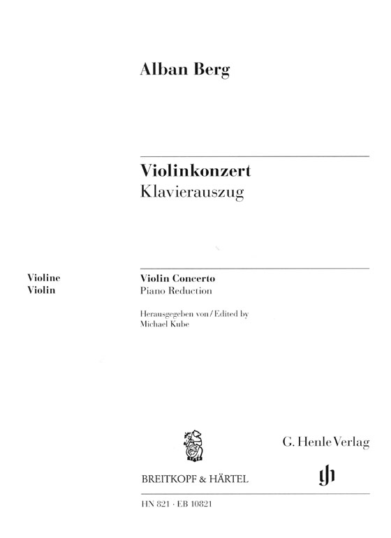 Alban Berg【Violin Concerto】for Violin and Piano , Urtext Edition