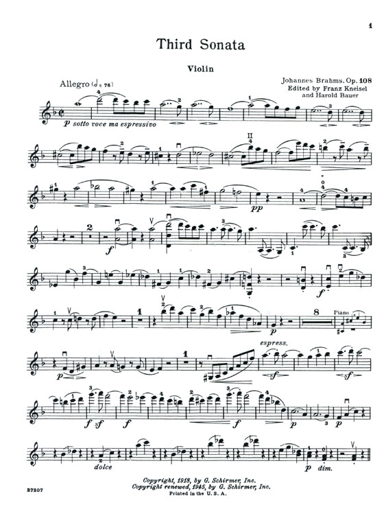 Brahms【Sonata In D minor , Opus 108】for Violin and Piano Brahms【Sonata In D minor , Opus 108】for Violin and Piano