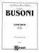 Busoni【Concerto In D Minor , Opus 35A 】for Violin and Piano