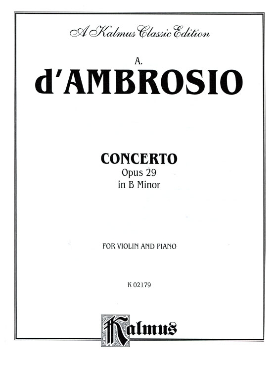 A. d'Ambrosio【Concerto Opus 29】In B Minor for Violin and Piano