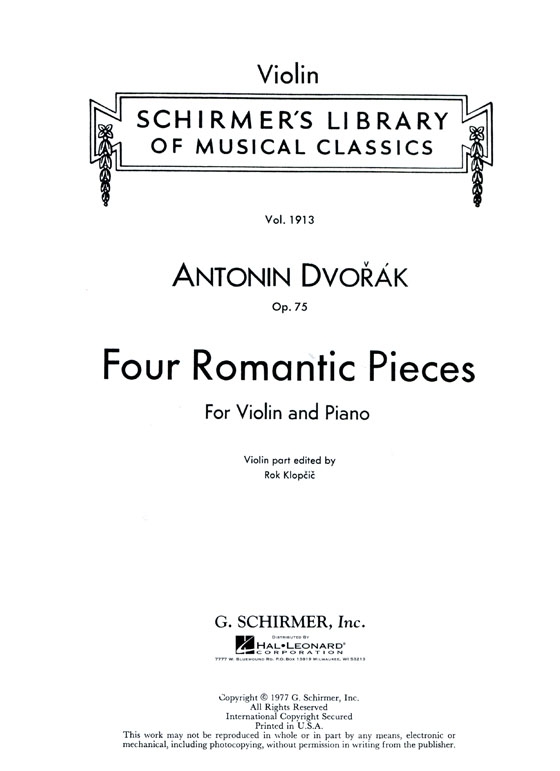 Dvorák【Four Romantic Pieces ,Op. 75 】for Violin and Piano