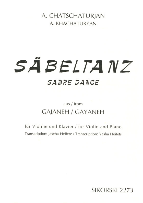 A. Khachaturian【Säbeltanz / Sabre Dance from Gayaneh】for Violin and Piano