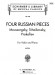 Four Russian Pieces【Moussorgsky, Tchaikovsky, Prokofiev】for Violin and Piano