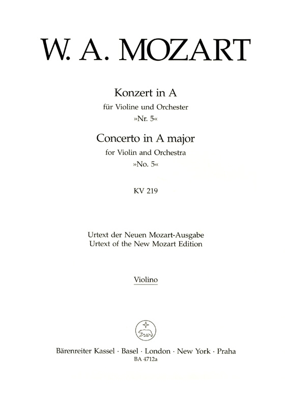 Mozart【Concerto in A major】for Violin and Orchestra , No. 5 KV 219