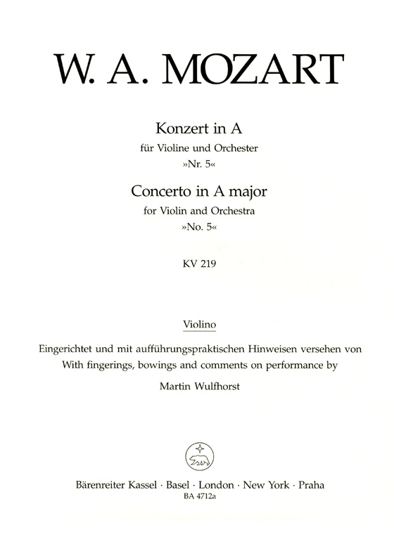 Mozart【Concerto in A major】for Violin and Orchestra , No. 5 KV 219