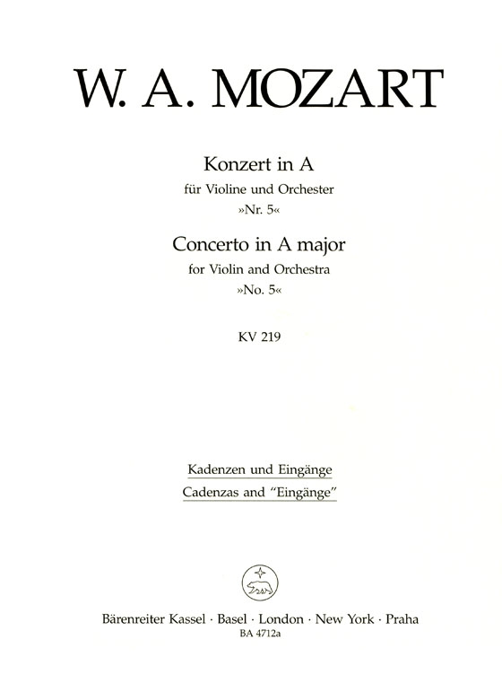 Mozart【Concerto in A major】for Violin and Orchestra , No. 5 KV 219