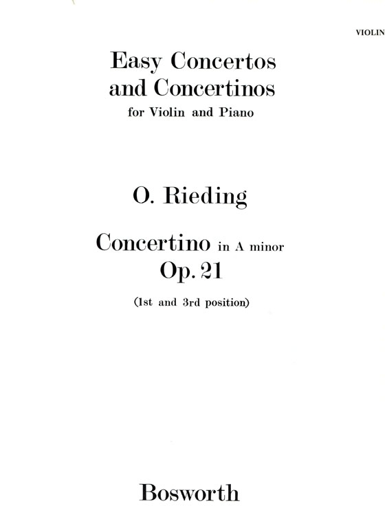 O. Rieding【Concerto in A minor , Op.21】for Violin and Piano (1st and 3rd position)