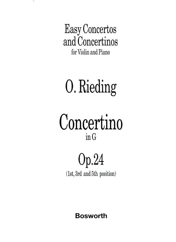 O. Rieding【Concerto in G , Op.24】for Violin and Piano (1st,3rd and 5th position)