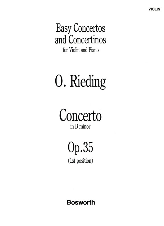 O. Rieding【Concerto in B , Op.35】for Violin and Piano (1st position)