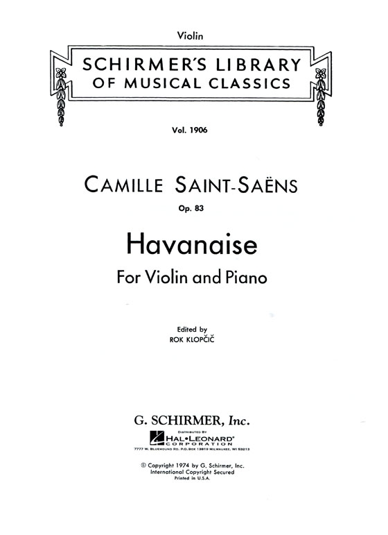 Saint Saëns【Havanaise , Op. 83】for Violin and Piano