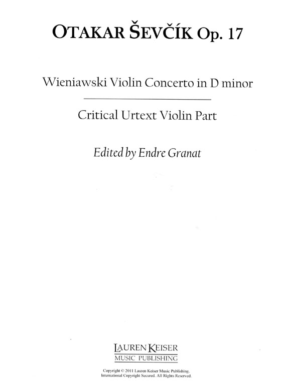 Otakar Sevcik Op. 17 / Wieniawski【Violin Concerto in D minor , Op.22】complete Violin and Piano Score , Analytical Studies& Exercises