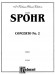 Louis Spohr【Concerto No. 2 , Op. 2】for Violin and Piano