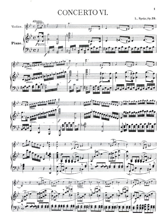 Louis Spohr【Concerto No. 6 , Op. 28】for Violin and Piano