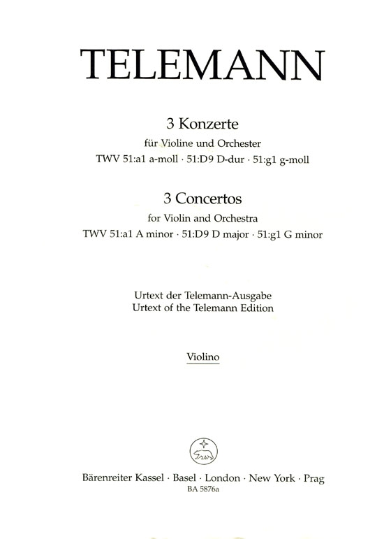 Telemann【3 Concertos】for Violin and Orchestra, A minor, D major , G minor