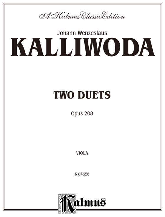 Kalliwoda【Two Duets , Opus 208】for Violin and Viola