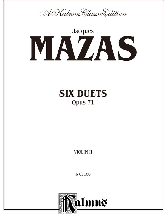 Mazas【Six Duets , Opus 71】for Two Violins