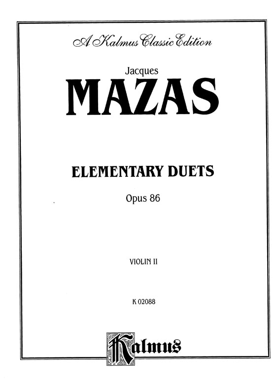 Mazas【Elementary Duets , Opus 86】for Two Violins