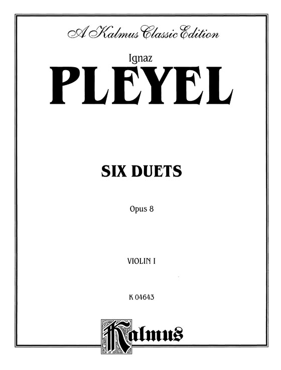 Pleyel【Six Duets , Opus 8】for Two Violins and Piano