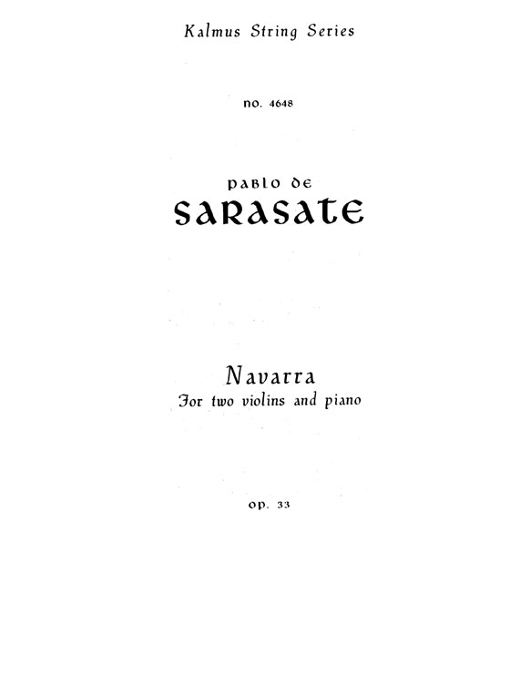 Sarasate【Navarra , Opus 33】for Two Violins and Piano