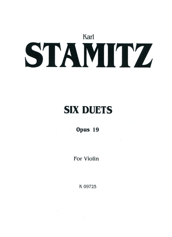 Karl Stamitz【Six Duets , Opus 19】for Violin and Cello