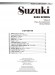 Suzuki Bass School 【Volume 2】 Piano Accompaniment, Revised Edition