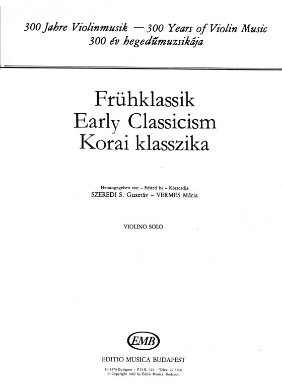 【Frühklassik / Early Classicism】300 Years of Violin Music