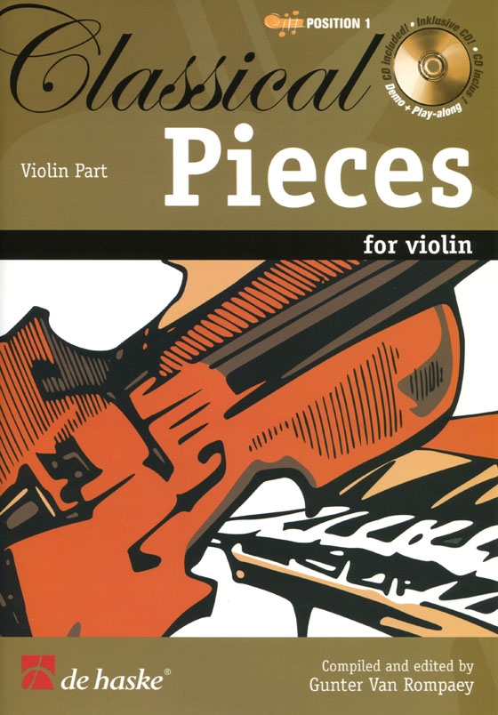 Classical Pieces【CD+樂譜】for Violin and Piano, Position 1