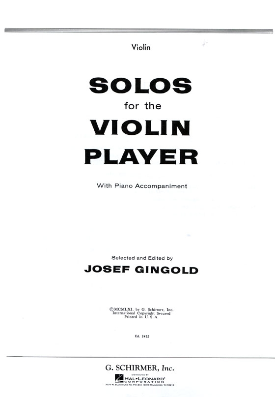 Solos for the Violin Player with Piano Accompaniment Solos for the Violin Player with Piano Accompaniment