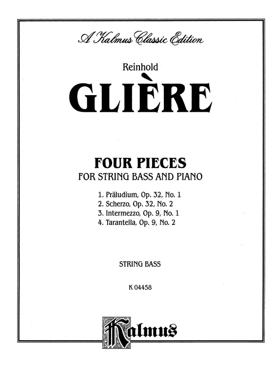 Gliere【Four Pieces】for String Bass and Piano