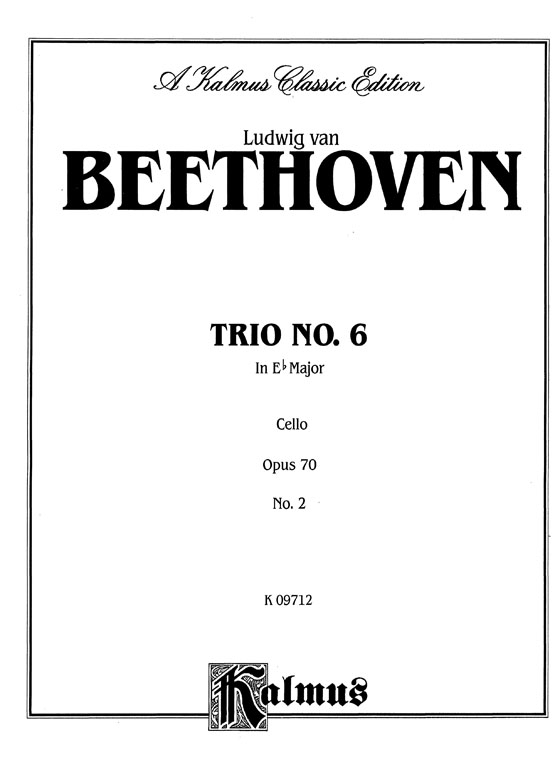 Beethoven【Trio No. 6 - Op. 70, No. 2 In E♭ Major】for Piano , Violin and Cello