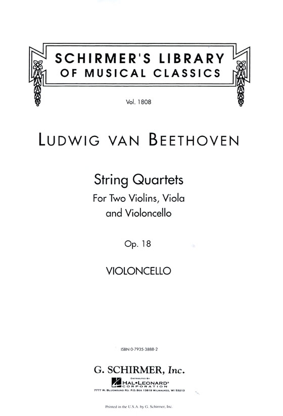 Beethoven【String Quartets Op. 18】for Two Violins , Viola and Violoncello