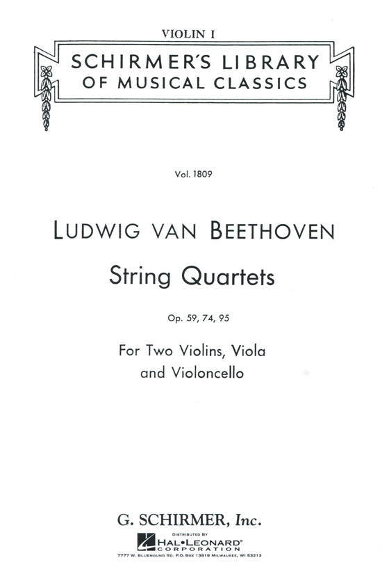 Ludwig Van Beethoven【String Quartets】Opus 59 , 74 , 95 Set of Parts Ludwig Van Beethoven【String Quartets】Opus 59 , 74 , 95 Set of Parts