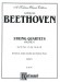 Beethoven【String Quartets , Volume Ⅱ】Op. 59 , Nos. 1- 3 , Op. 74 , Op. 95  for Two Violins , Viola and Violoncello