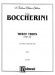 Boccherini【Three Trios Opus 38】for Violin , Viola and Cello