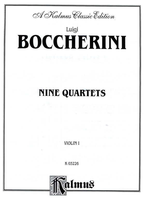 Boccherini【Nine Quartets】for Two Violins , Viola and Cello