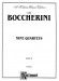 Boccherini【Nine Quartets】for Two Violins , Viola and Cello