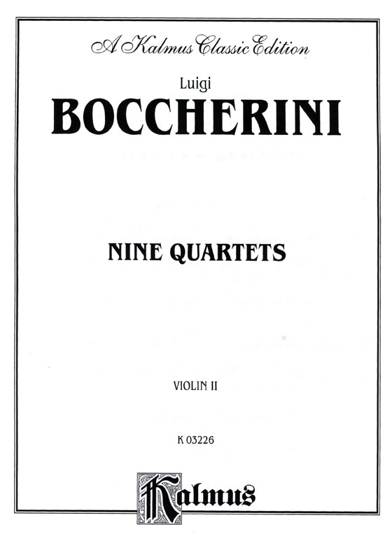 Boccherini【Nine Quartets】for Two Violins , Viola and Cello