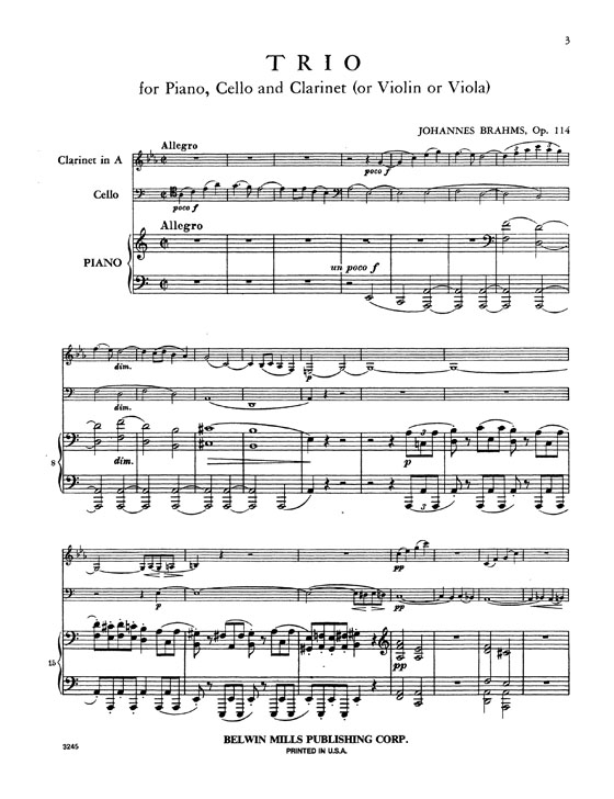 Brahms【Trio in A Minor , Opus 114】for Piano , Cello and Clarinet (or Violin or Viola)
