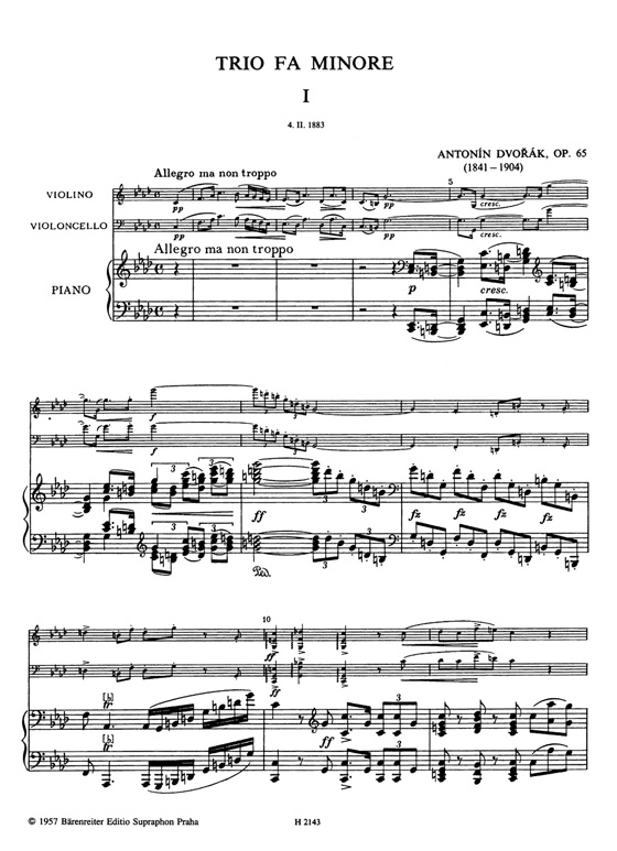 Antonín Dvorák【Klaviertrio F-Moll / Piano Trio in F Minor】 Op. 65 Antonín Dvorák【Klaviertrio F-Moll / Piano Trio in F Minor】 Op. 65