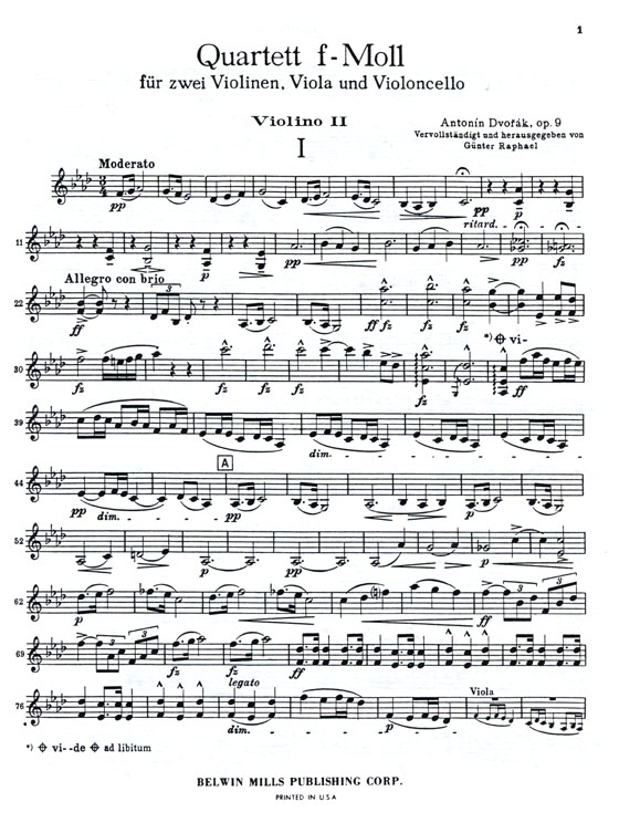 Dvorák【String Quartet in F Minor】for Two Violins , Viola and Cello , Opus 9 Dvorák【String Quartet in F Minor】for Two Violins , Viola and Cello , Opus 9