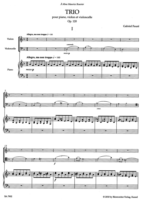 Fauré【Trio】pour piano , violon et violoncelle , Op. 120 Fauré【Trio】pour piano , violon et violoncelle , Op. 120