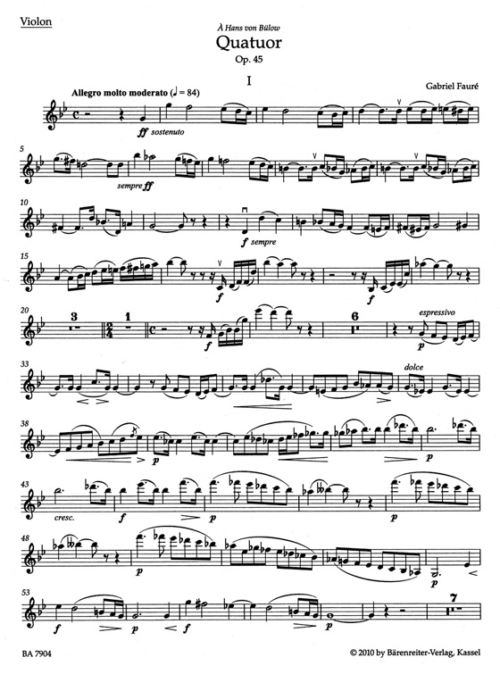 Fauré【Quatuor】pour piano , violon , alto et violoncelle en sol mineur , Op. 45
